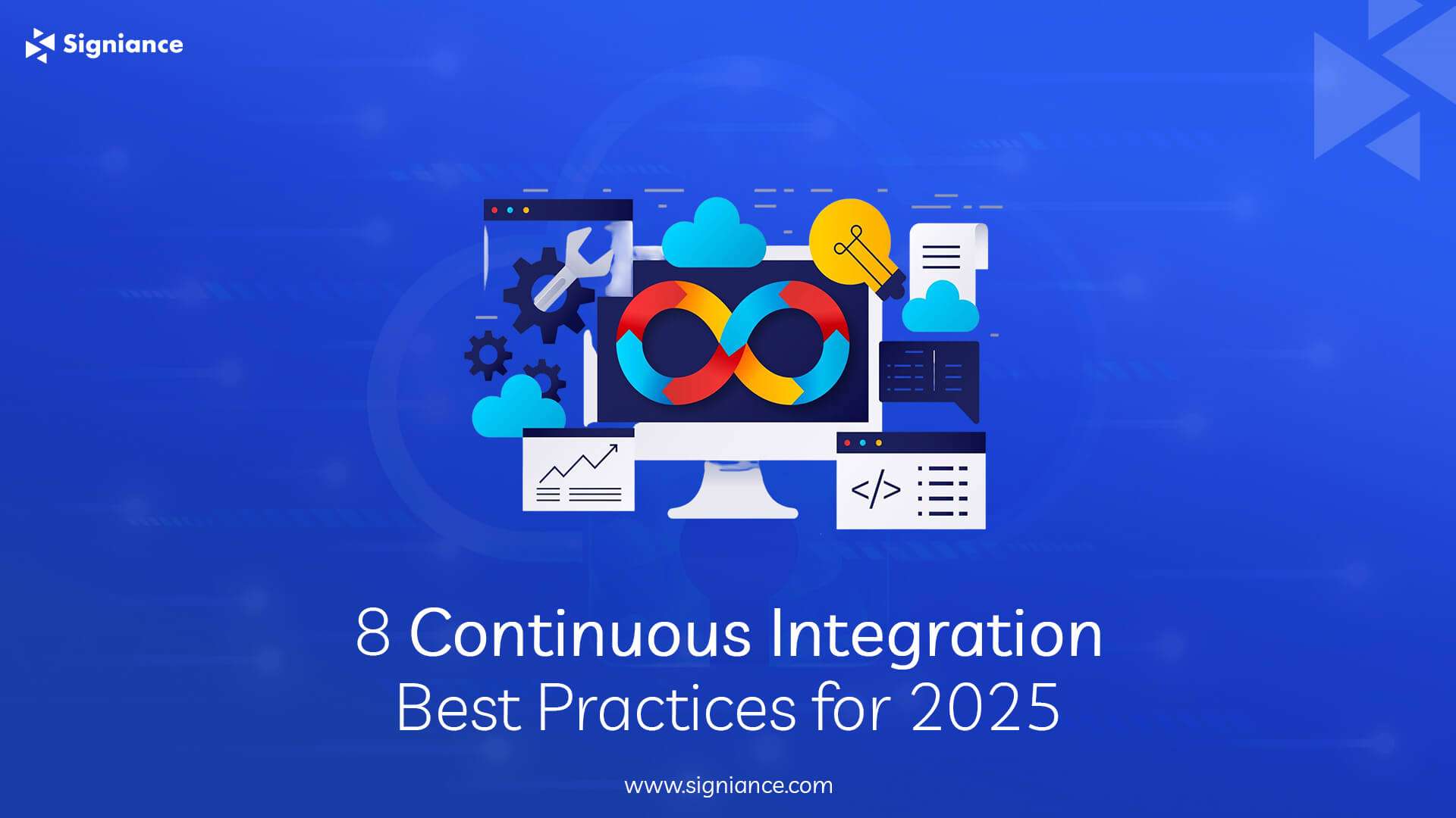 8 Continuous Integration Best Practices for 2025- Signiance