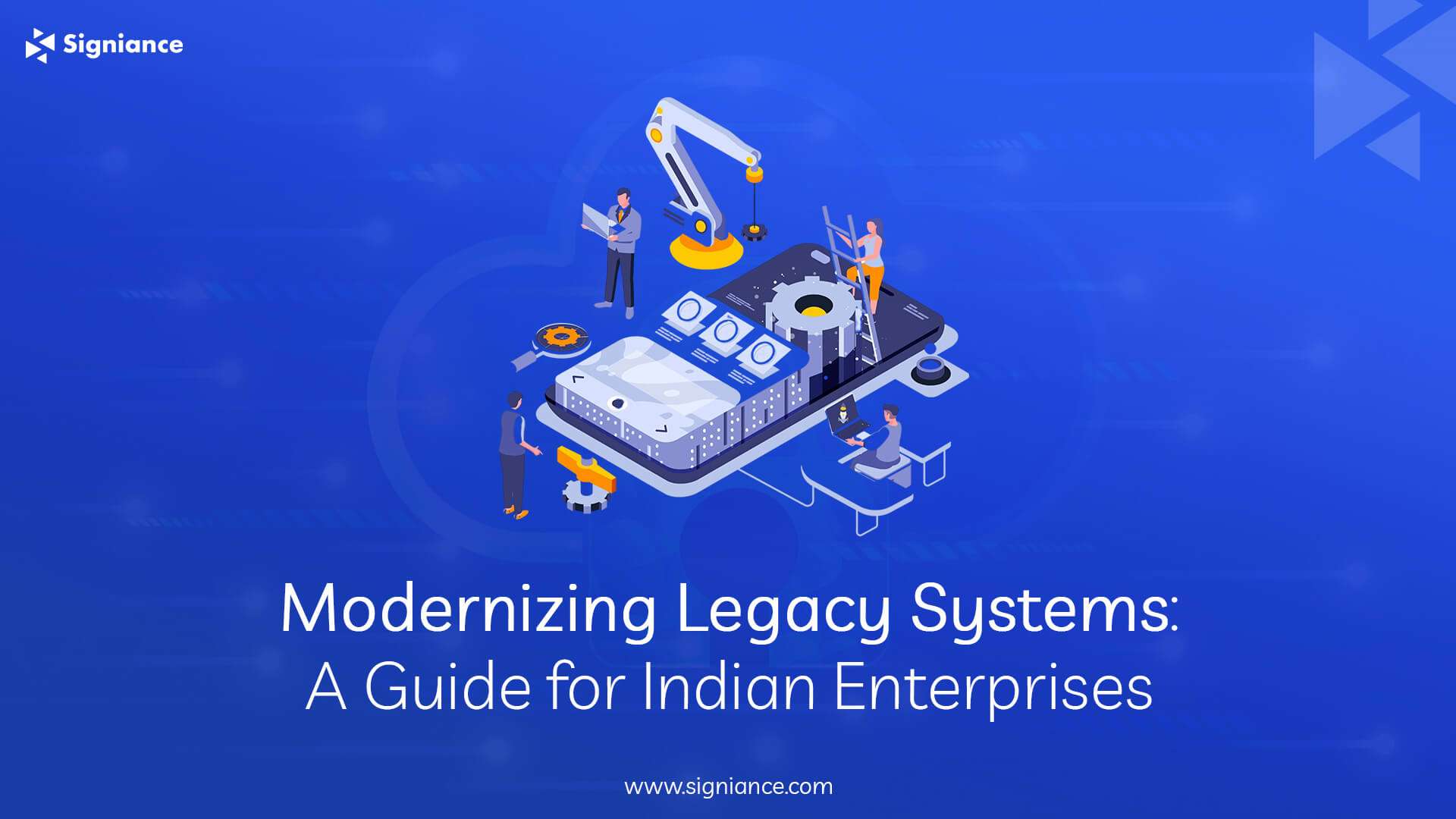 Modernizing Legacy Systems A Guide for Indian Enterprises-Signiance