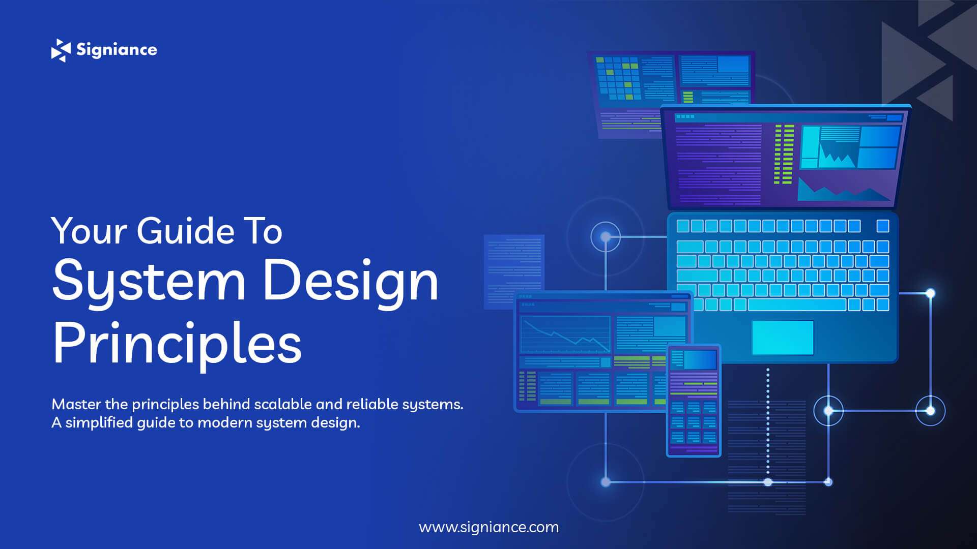 Your Guide to System Design Principles - Signiance