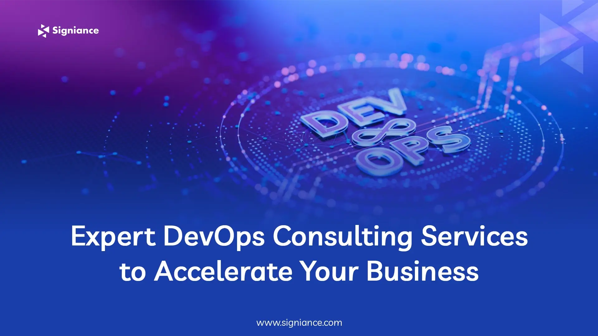 Expert DevOps Consulting Services to Accelerate Your Business- Signiance