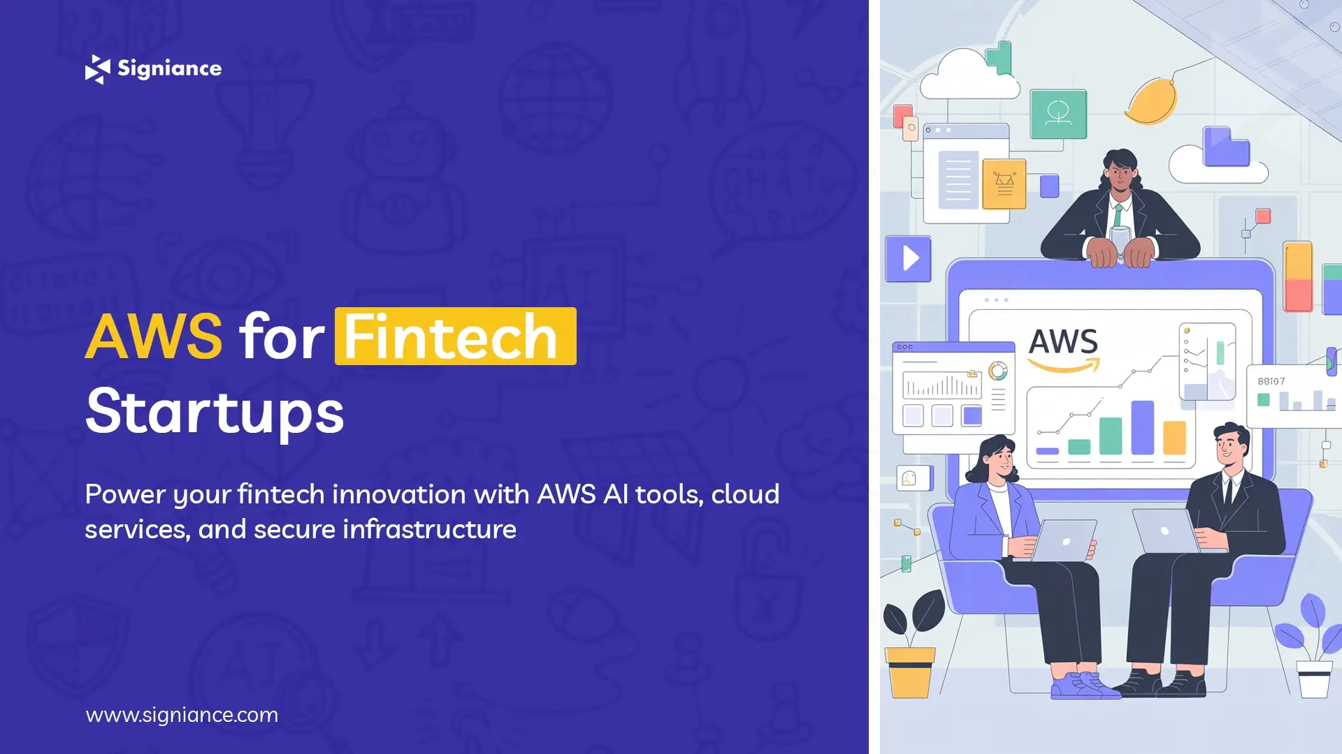 AWS For Fintech Startups - Signiance