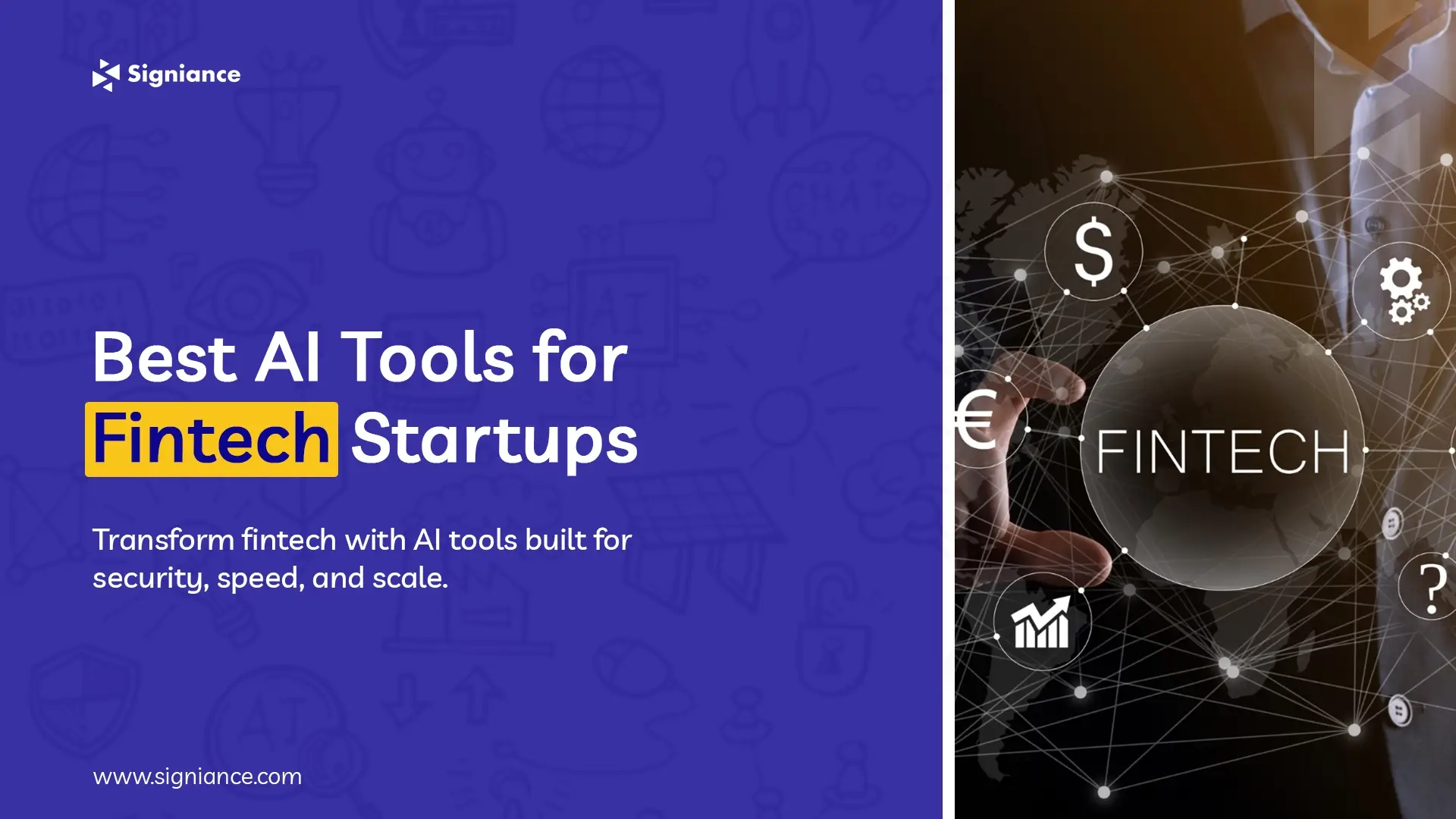 Best AI Tools for Fintech Startups - Signiance