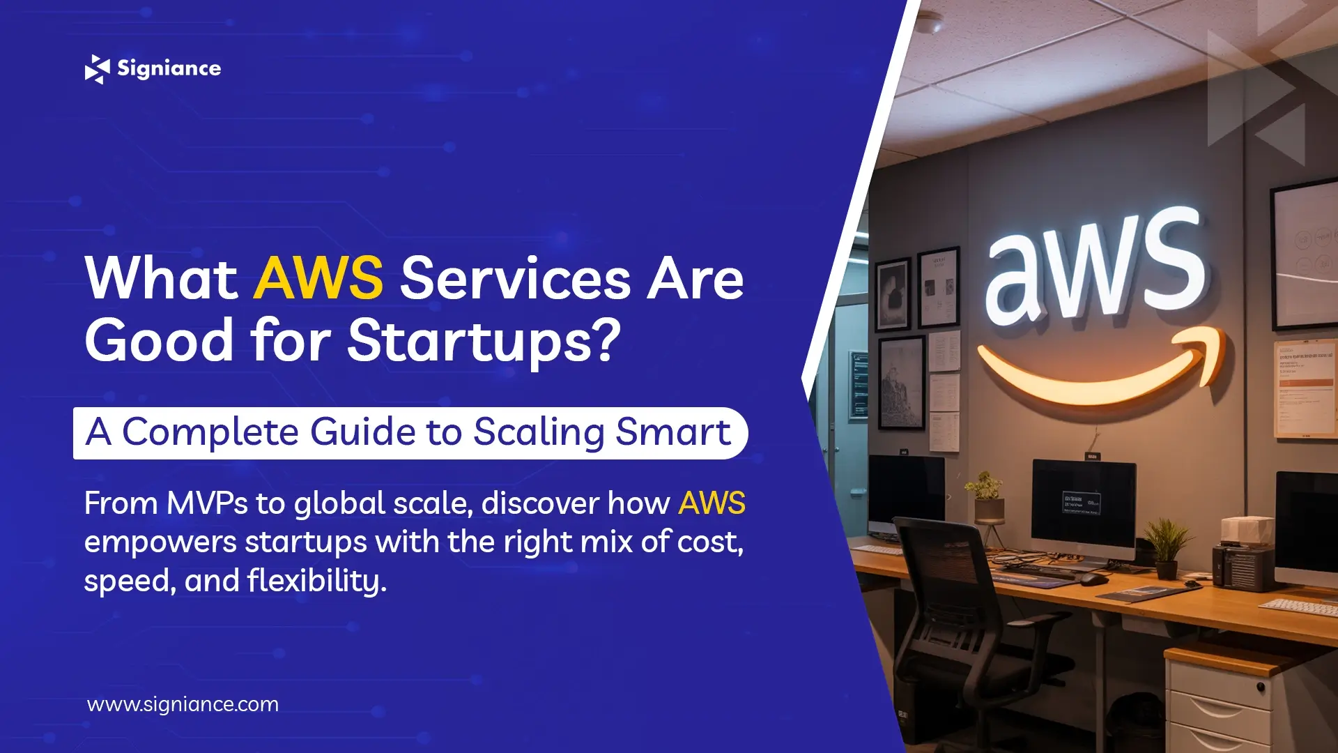 What AWS Services Are Good for Startups - Signiance