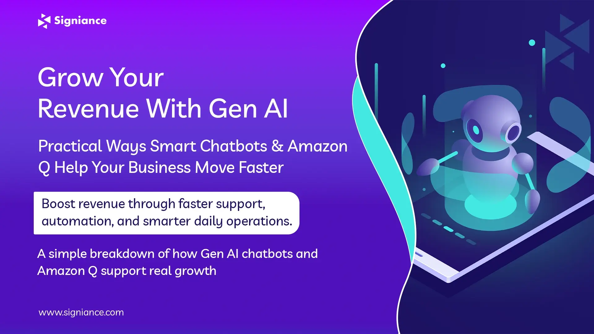 Grow your revenue with Gen AI - Signiance