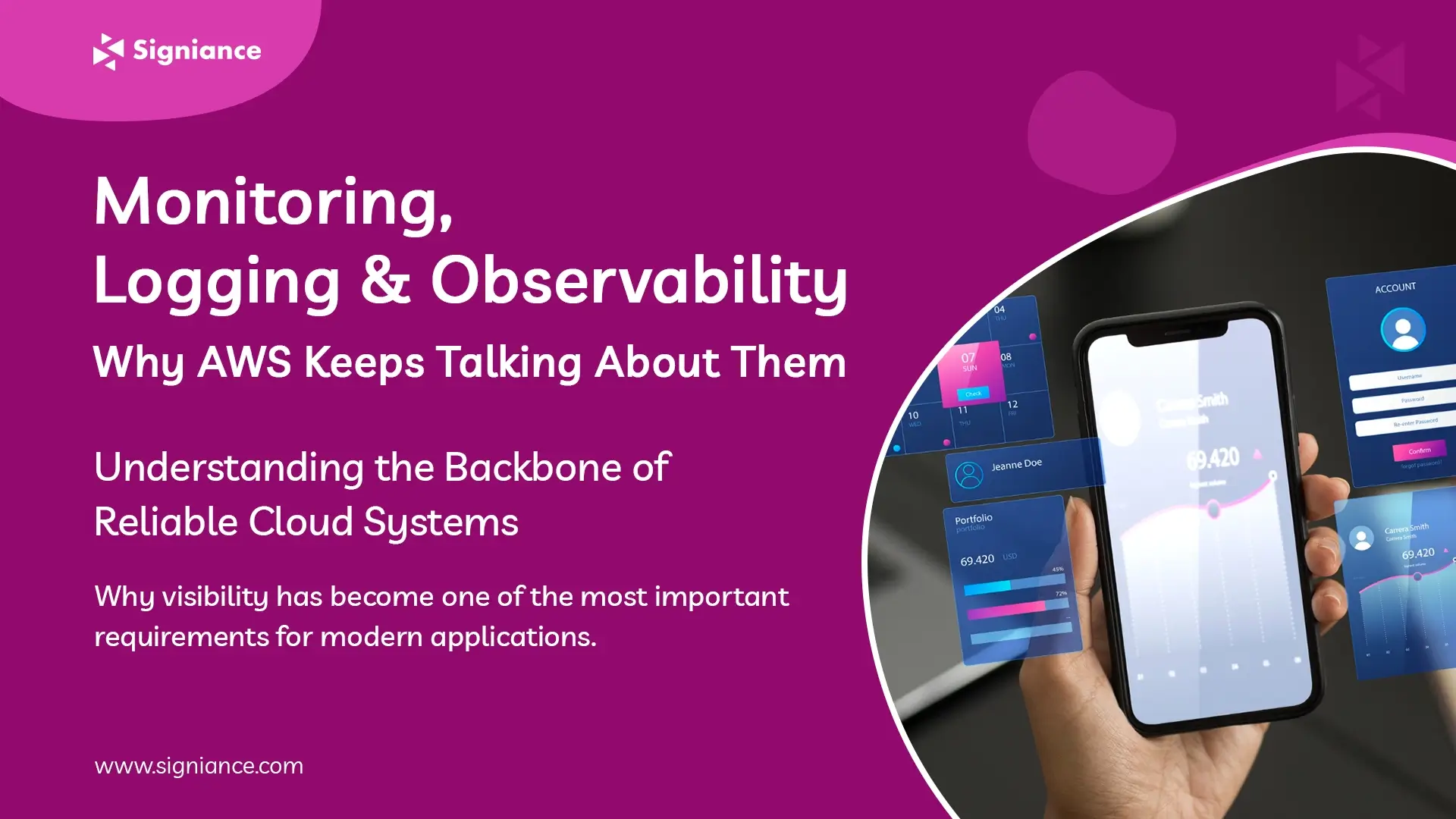 Monitoring, Logging & Observability - Why AWS Keeps Talking About Them - Signiance