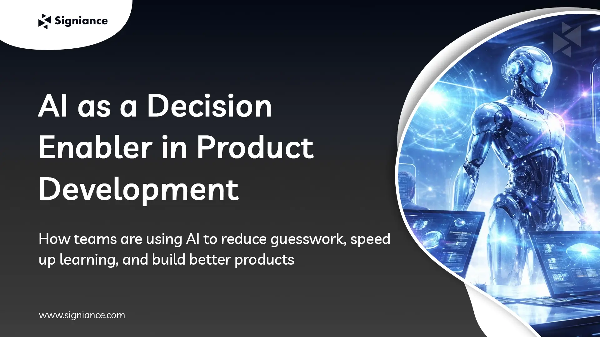 AI as a Decision Enabler in Product Development - Signiance
