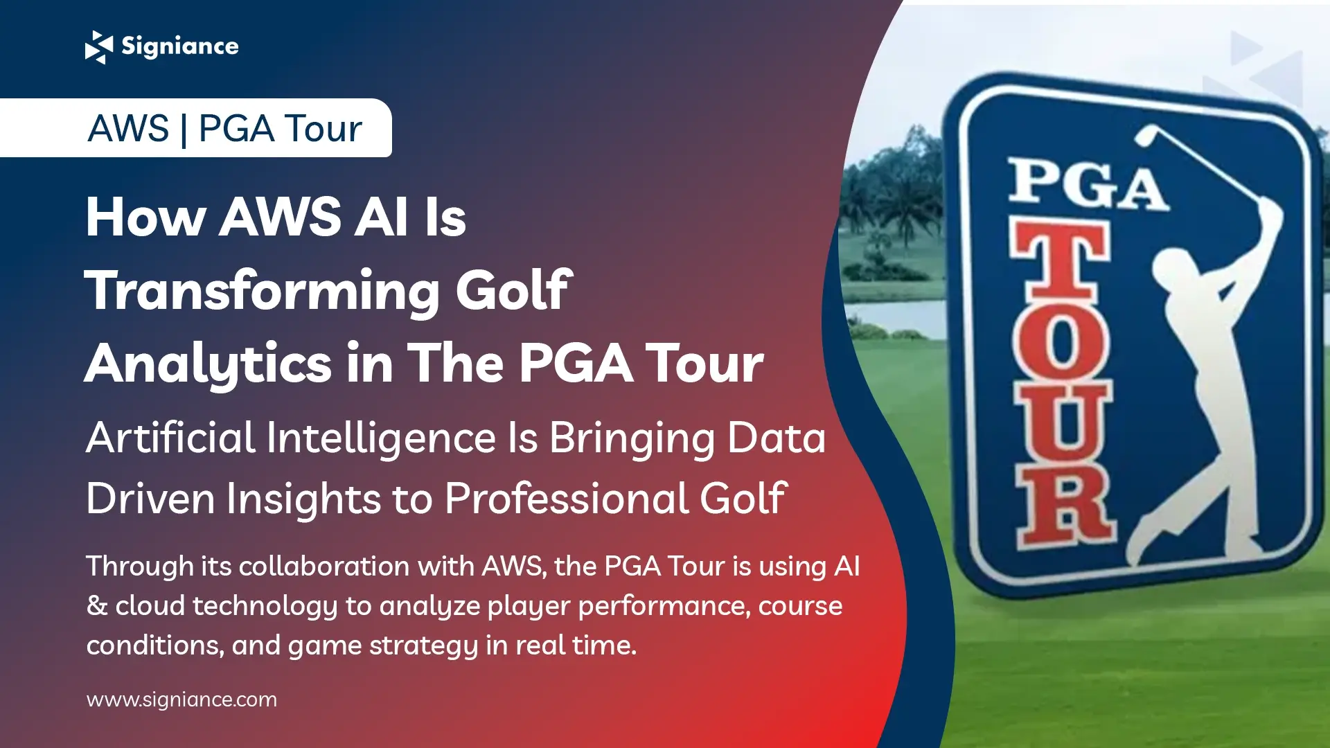 How AWS AI Is Transforming Golf Analytics in the PGA Tour - Signiance