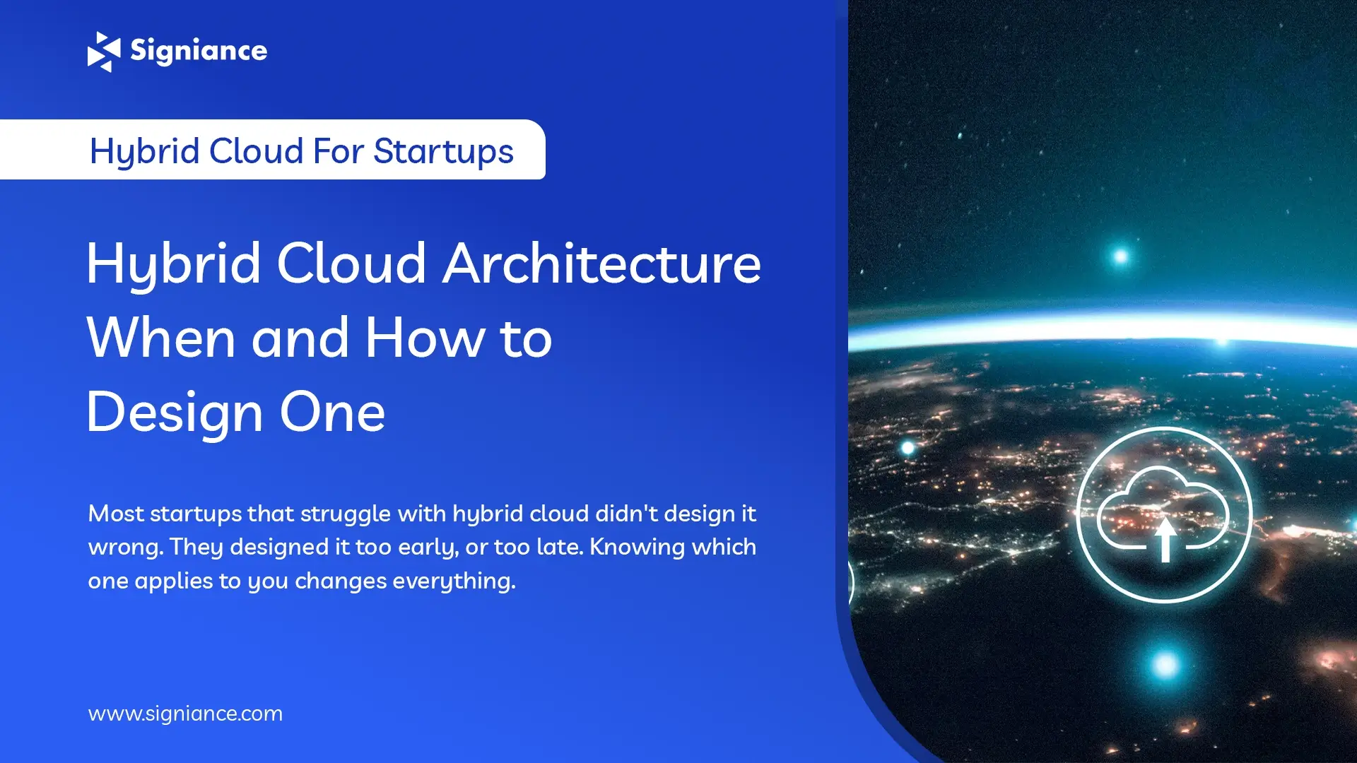 Hybrid Cloud Architecture When and How to Design One - Signiance