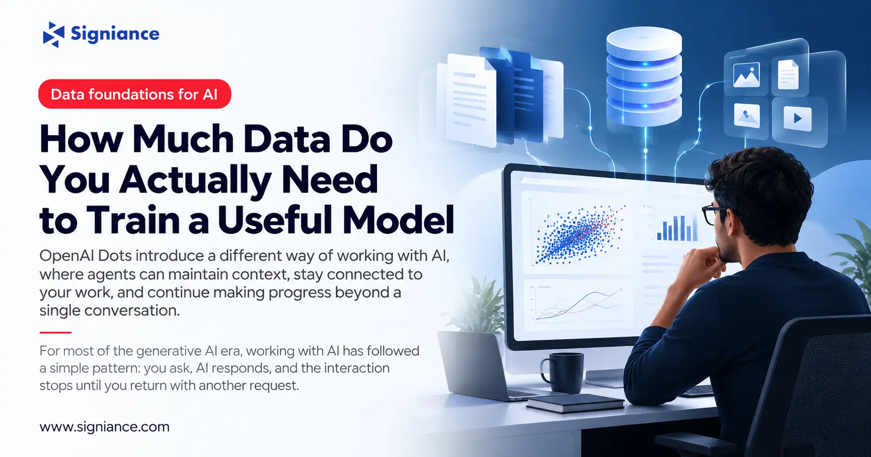 How Much Data Do You Actually Need to Train a Useful Model - Signiance